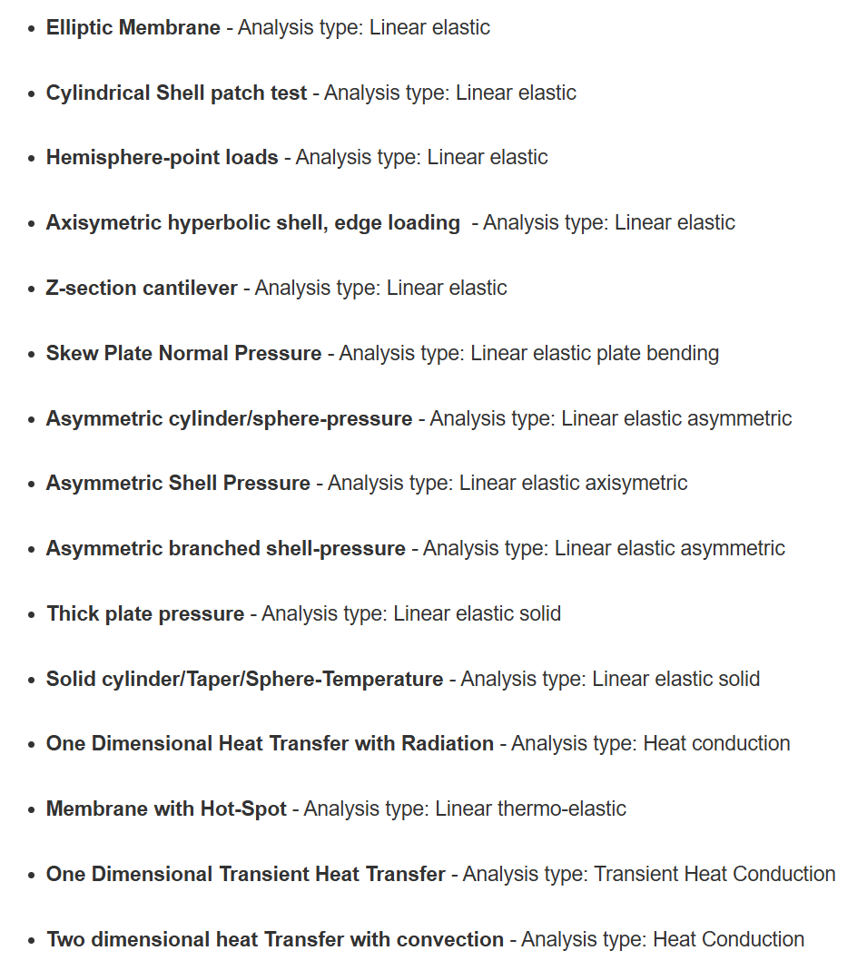 A list of NAFEMS benchmark problems and their analysis types, including the elliptic membrane, cylindrical shell patch test, Z-section cantilever, skew plate under normal pressure, thick plate pressure, and several heat transfer problems